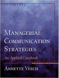 Image of Managerial Communication Strategies : an Applied Casebook